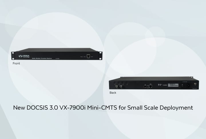 VX-7900i Mini-CMTS with DOCSIS 3.0