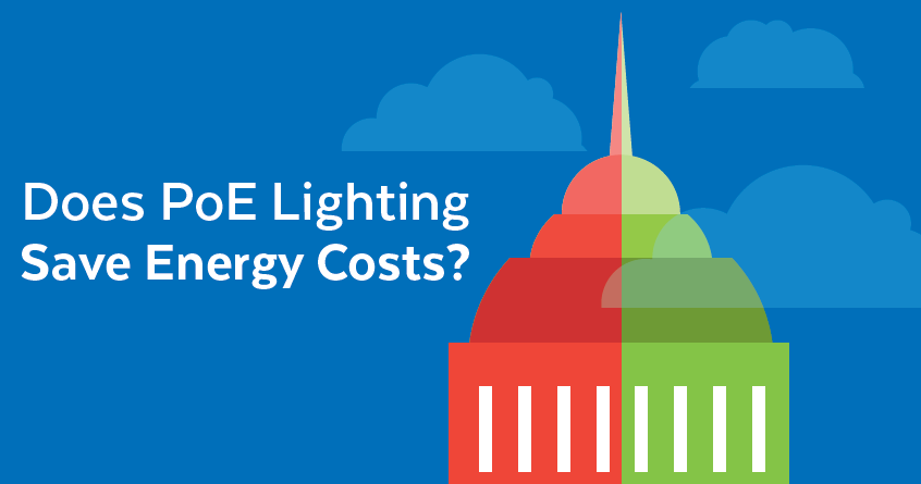 Does PoE Lighting Save Energy Costs?